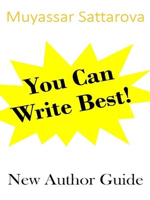 cover image of You Can Write Best! New Author Guide